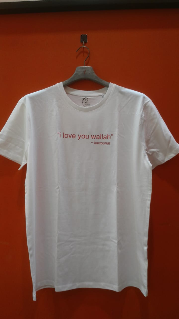 " i love you wallah " T Shirt